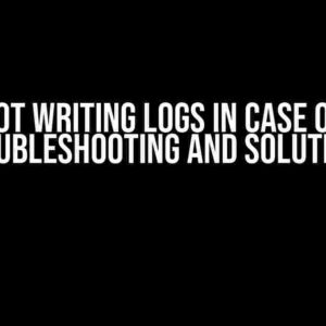 PHP Not Writing Logs in Case of 504: Troubleshooting and Solutions