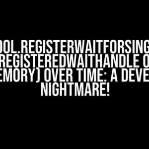 ThreadPool.RegisterWaitForSingleObject Leaks RegisteredWaitHandle Objects (and Memory) Over Time: A Developer’s Nightmare!